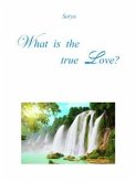 What is the true Love? (eBook, PDF)