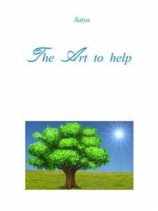 The Art to help (eBook, PDF) - Satya