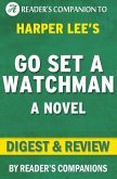 Go Set a Watchman By Harper Lee   Digest & Review (eBook, ePUB)