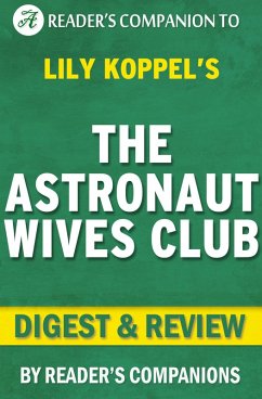 Cover The Astronaut Wives Club By Lily Koppel   Digest & Review (eBook, ePUB)