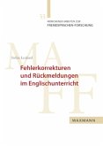 Fehlerkorrekturen und Rückmeldungen im Englischunterricht