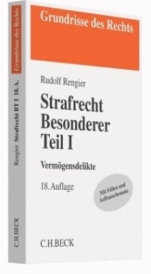 Strafrecht Besonderer Teil I - Rengier, Rudolf