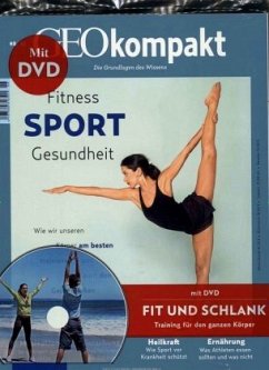 Fitness - Sport - Gesundheit, m. DVD / GEO kompakt .46