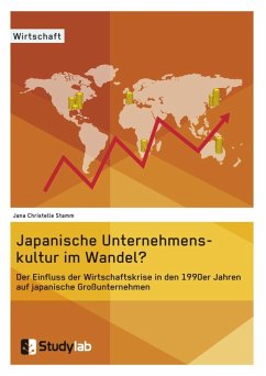 Japanische Unternehmenskultur im Wandel? - Stamm, Jana Christelle