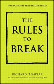 Rules to Break, The (eBook, ePUB)