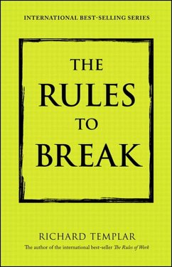 Rules to Break, The (eBook, ePUB) - Templar, Richard
