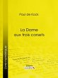La Dame aux trois corsets (eBook, ePUB) - Bild 1