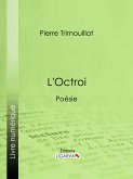 L'Octroi (eBook, ePUB)