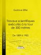 Travaux scientifiques exécutés à la... - Bild 1