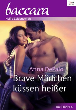 Brave Mädchen küssen heißer (eBook, ePUB) - DePalo, Anna