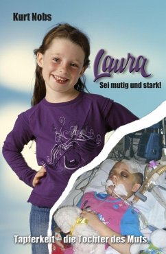 Laura ... Sei mutig und stark (eBook, ePUB) - Nobs, Kurt