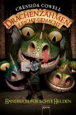 Handbuch für echte Helden / Drachenzähmen leicht gemacht Bd.6 (eBook, ePUB) Handbuch für echte Helden / Drachenzähmen leicht gemacht Bd.6 (eBook, ePUB)