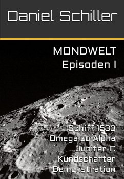 MONDWELT (eBook, ePUB) - Schiller, Daniel