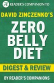 Zero Belly: Lose Up to 16 lbs. in 14 Days! Diet by David Zinczenko   Digest & Review (eBook, ePUB)
