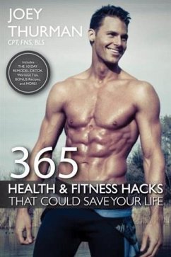 Cover 365 Health and Fitness Hacks That Could Save Your Life (eBook, ePUB)