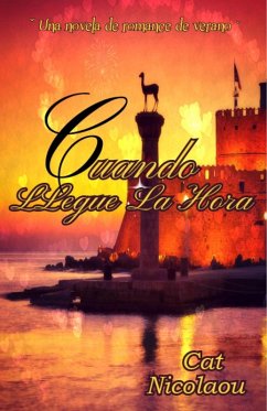 Cuando llegue la hora (eBook, ePUB) - Nicolaou, Cat