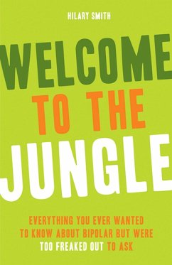 Welcome to the Jungle (eBook, ePUB) - Smith, Hilary A Welcome to the Jungle (eBook, ePUB) - Smith, Hilary A