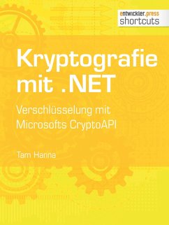 Kryptografie mit .NET. (eBook, ePUB) - Hanna, Tam