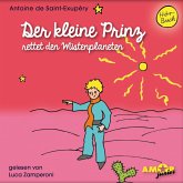 Der kleine Prinz rettet den Wüstenplaneten (MP3-Download)