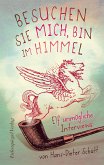 Besuchen Sie mich, bin im Himmel (eBook, ePUB)