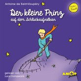 Der kleine Prinz auf dem Schluckaufvulkan (MP3-Download)