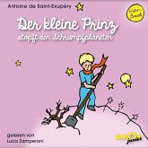 Der kleine Prinz stopft den Schrumpfplaneten (MP3-Download)