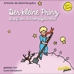 Cover Der kleine Prinz stopft den Schrumpfplaneten (MP3-Download)