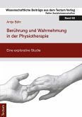 Berührung und Wahrnehmung in der Physiotherapie (eBook, ePUB)