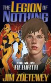 The Legion of Nothing 1: Rebirth (eBook, ePUB)