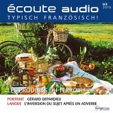 Französisch lernen Audio - Regionale Produkte (MP3-Download)