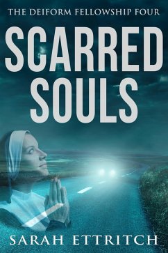 Cover Scarred Souls (The Deiform Fellowship, #4) (eBook, ePUB)