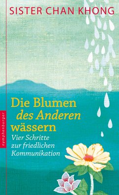 Die Blumen des Anderen wässern (eBook, ePUB) - Khong, Chan