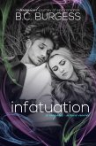 Infatuation (A Mystic Series Story) (eBook, ePUB)