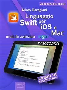Linguaggio Swift per iOS e Mac (eBook, ePUB) - Baragiani, Mirco