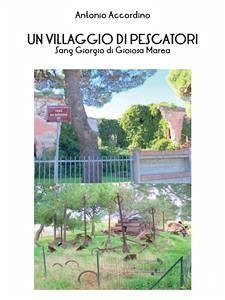 Un villaggio di pescatori (eBook, ePUB) - Accordino, Antonio