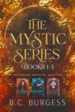 The Mystic Series 1-3 (eBook, ePUB) - Burgess, B. C.