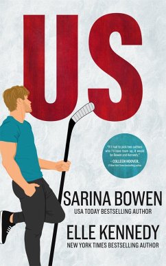 Us (Him, #2) (eBook, ePUB) - Kennedy, Elle; Bowen, Sarina