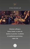 Relazione sull&quote;opera: Roche, Daniel, Le siècle des lumières en province. Académies et académiciens provinciaux, 1680-1789 (fixed-layout eBook, ePUB)