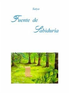 Fuente de Sabiduría (eBook, PDF) - Satya