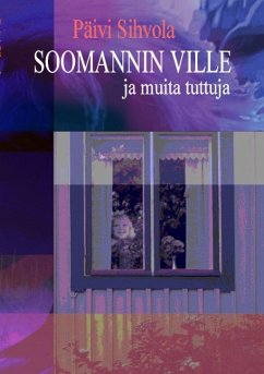 Soomannin Ville ja muita tuttuja