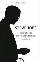 Sokratesle Bir Aksam Yemegi - Jobs, Steve
