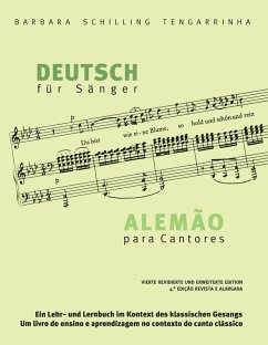 Deutsch für Sänger - Alemão para Cantores (eBook, ePUB) - Schilling Tengarrinha, Barbara