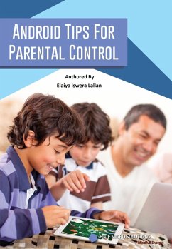 Android Tips for Parental Control (eBook, ePUB) - Lallan, Elaiya Iswera
