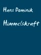 Himmelskraft (eBook, ePUB) - Bild 1