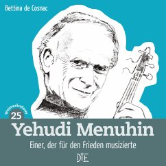 Yehudi Menuhin - Cosnac, Bettina de