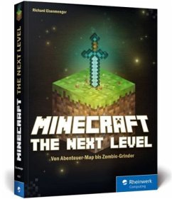 Minecraft, The Next Level - Eisenmenger, Richard