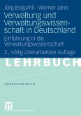 Verwaltung und Verwaltungswissenschaft in Deutschland (eBook, PDF)