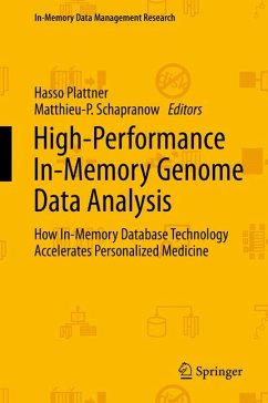 High-Performance In-Memory Genome Data Analysis (eBook, PDF)