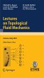 Lectures on Topological Fluid Mechanics... - Bild 1