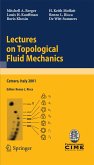 Lectures on Topological Fluid Mechanics (eBook, PDF)